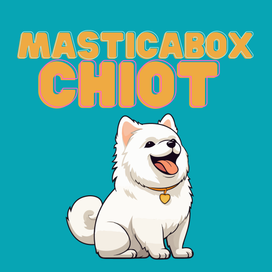 La masticabox  Chiot - Sur Mesure