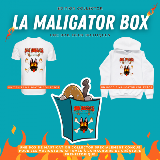La MaligatorBox collector PRECOMMANDE