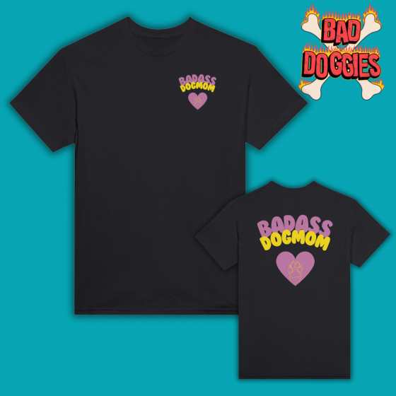 T-Shirt Badass Dogmom - Dark Dream